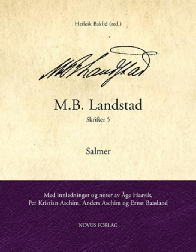 M.B. Landstad. Skrifter av M.B. Landstad