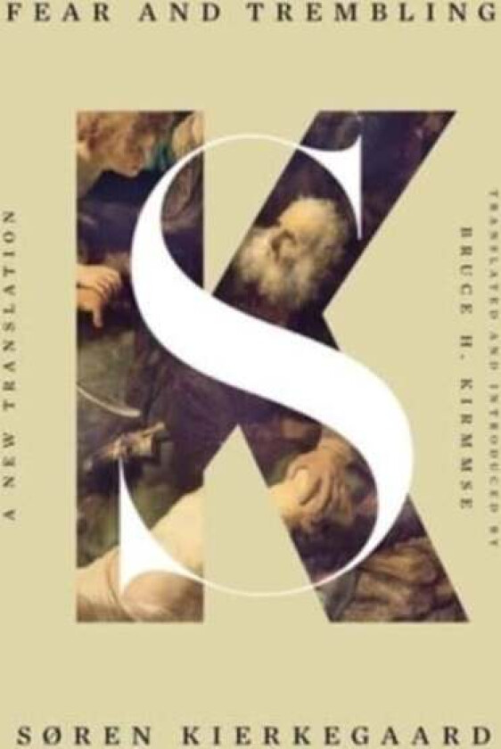 Fear and Trembling av Soren Kierkegaard