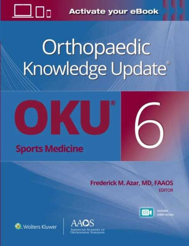 Orthopaedic Knowledge Update (R): Sports Medicine 6 Print + Ebook with Multimedia av Dr. Frederick M. MD Azar