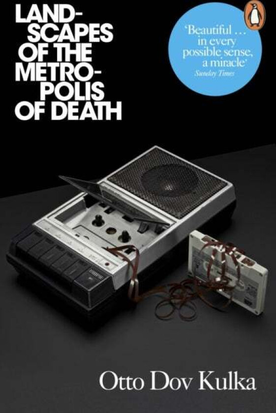 Landscapes of the Metropolis of Death av Otto Dov Kulka