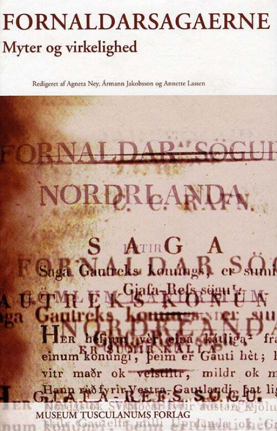 Fornaldersagaerne av Agneta Ney