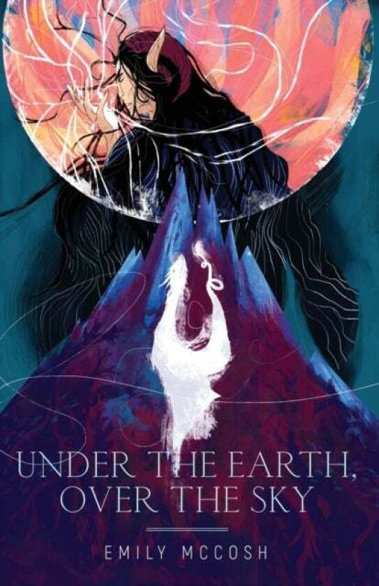 Under the Earth, Over the Sky av Emily McCosh