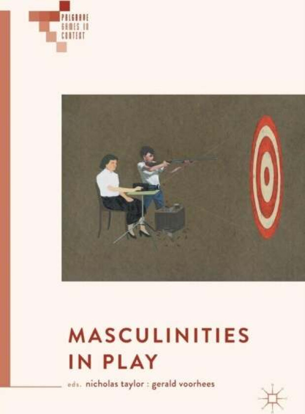 Masculinities in Play