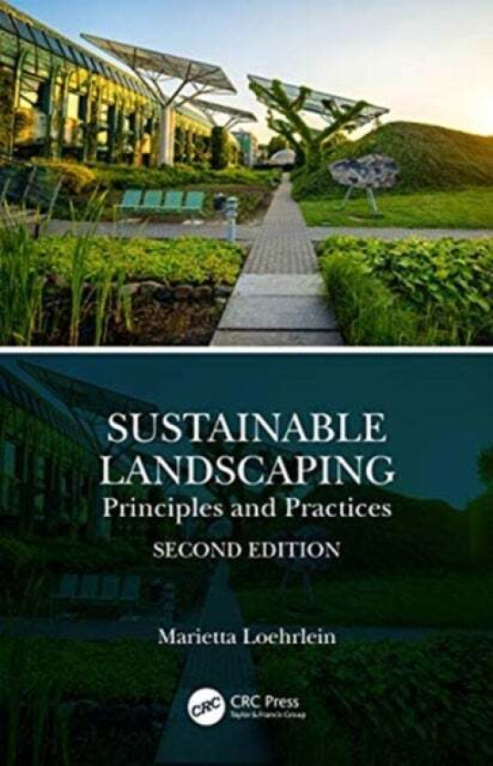Sustainable Landscaping av Marietta (Western Illinois University Macomb USA) Loehrlein