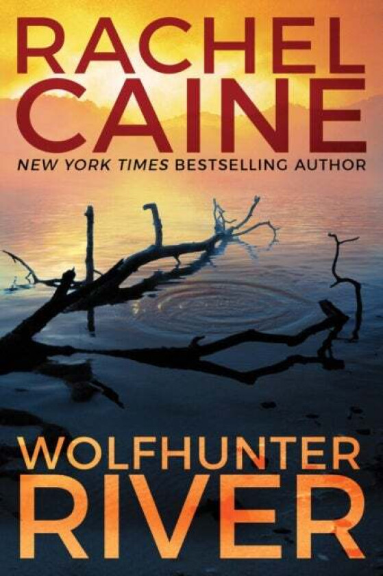 Wolfhunter River av Rachel Caine