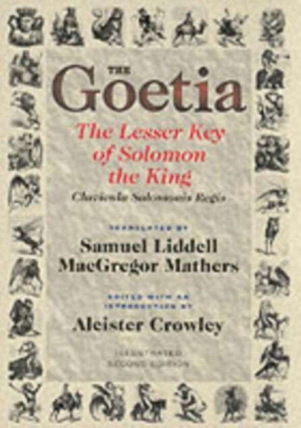 Goetia av Aleister (Aleister Crowley) Crowley