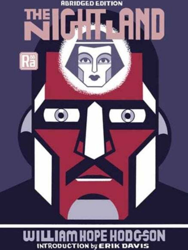 The Night Land, abridged edition av William Hope Hodgson, Erik Davis