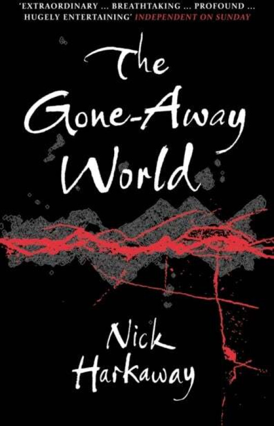 The Gone-Away World av Nick Harkaway