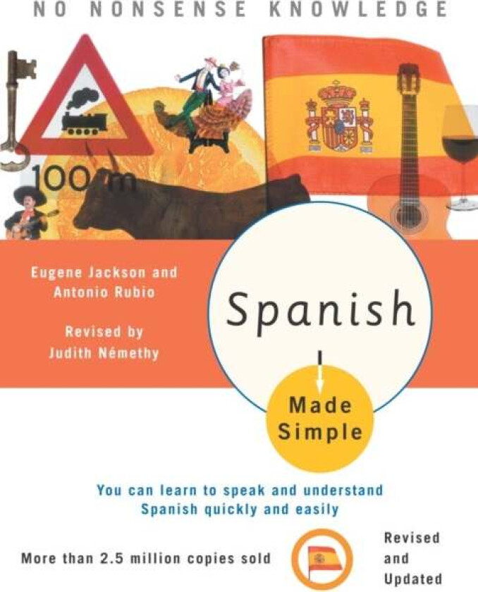 Spanish Made Simple av Judith Nemethy