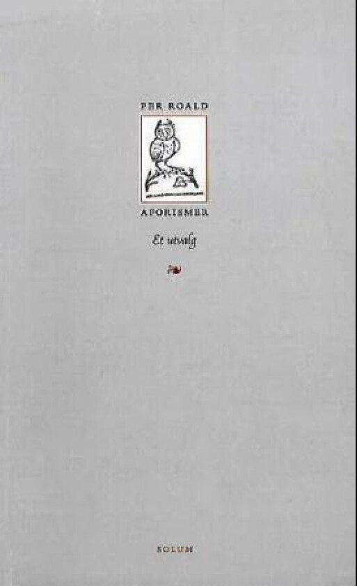 Aforismer av Per Roald