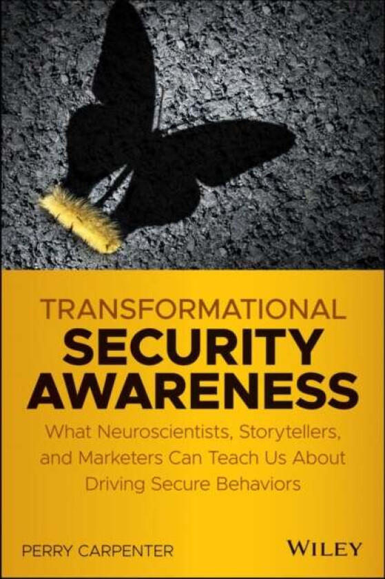 Transformational Security Awareness av Perry Carpenter