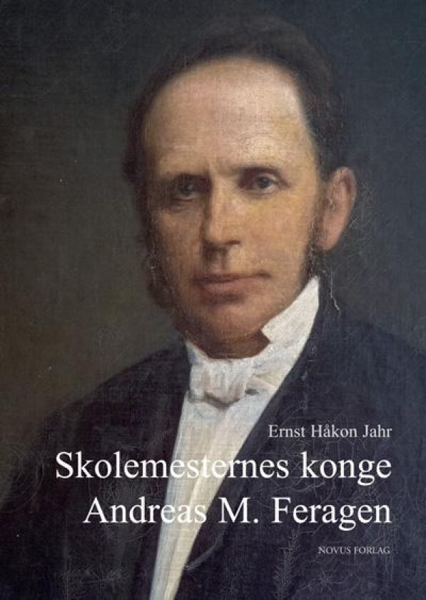 Skolemesternes konge av Ernst Håkon Jahr