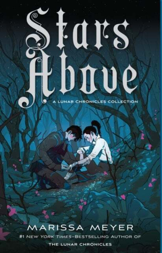 Stars Above: A Lunar Chronicles Collection av Marissa Meyer