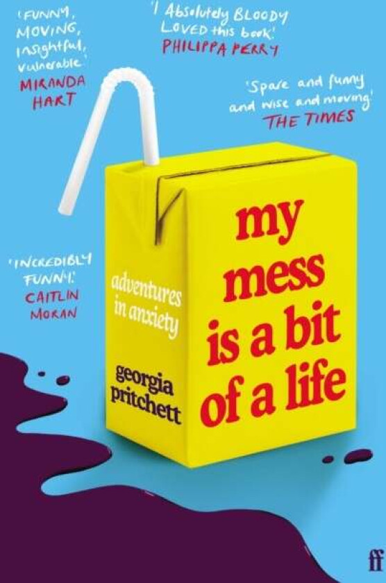 My Mess Is a Bit of a Life av Georgia Pritchett