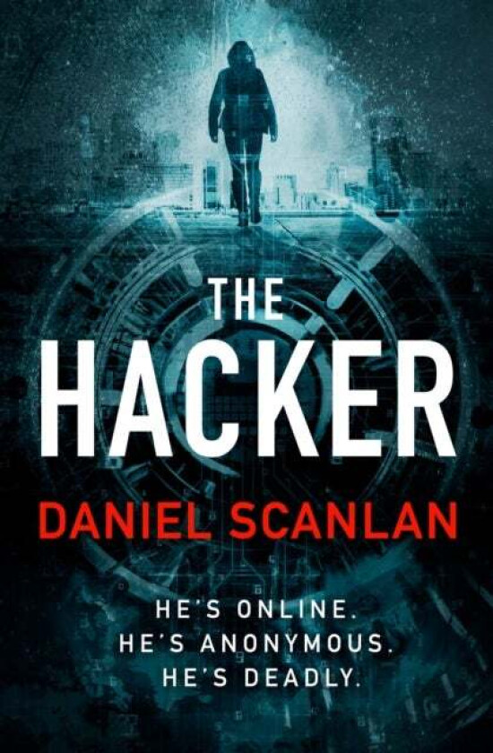 The Hacker av Daniel Scanlan