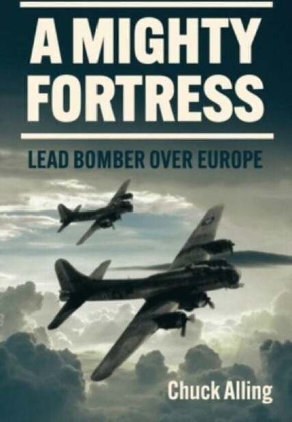 A Mighty Fortress av Charles Alling