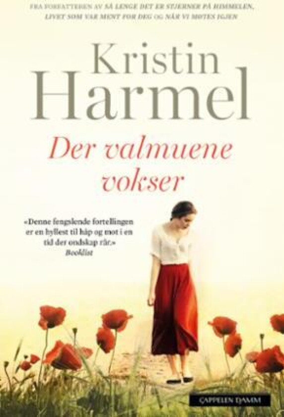 Der valmuene vokser av Kristin Harmel