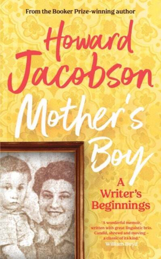 Mother's Boy av Howard Jacobson