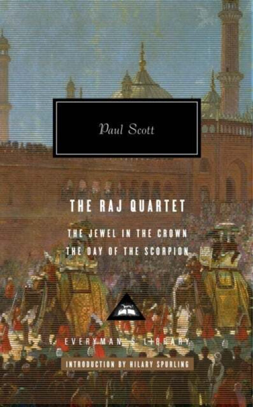 The Raj Quartet - Vol 1 av Paul Scott