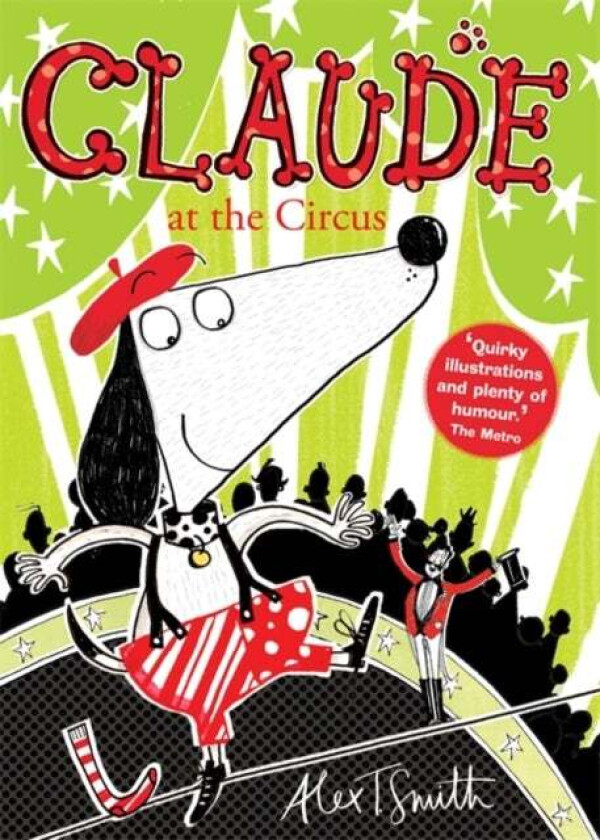 Claude at the Circus av Alex T. Smith