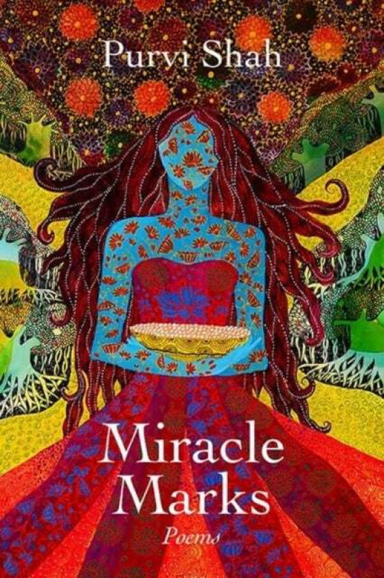 Miracle Marks av Purvi Shah