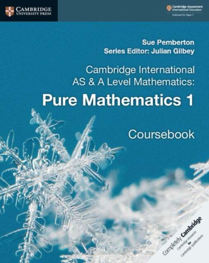 Cambridge International AS & A Level Mathematics: Pure Mathematics 1 Coursebook av Sue Pemberton