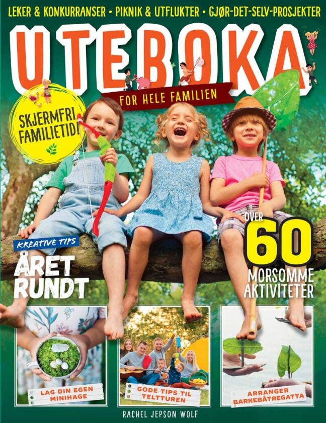 Uteboka for hele familien av Rachel Jepson Wolf