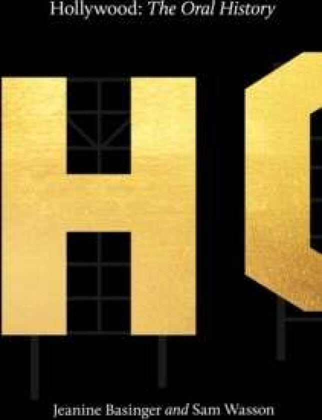 Hollywood av Sam Wasson, Jeanine Basinger