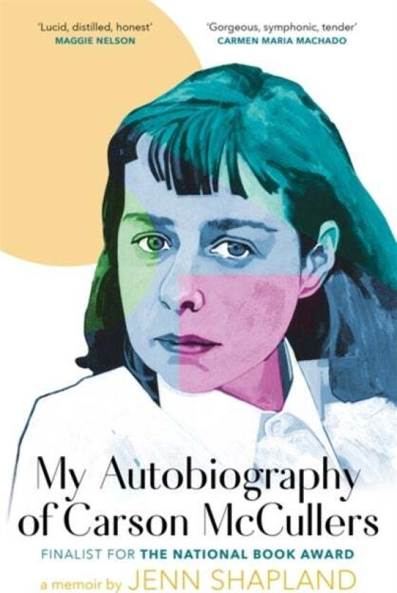 My Autobiography of Carson McCullers av Jenn Shapland