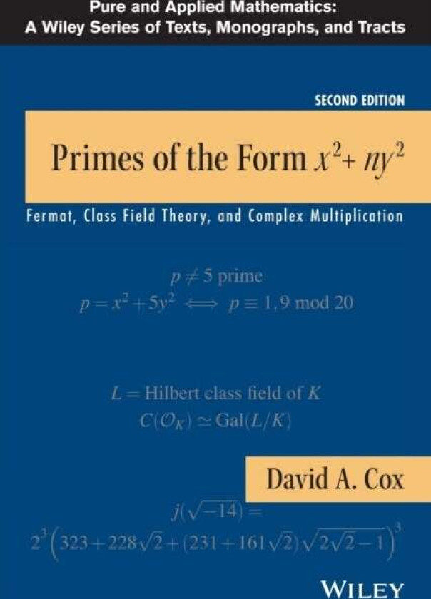 Primes of the Form x2+ny2 av David A. (Amherst College Massachusetts) Cox