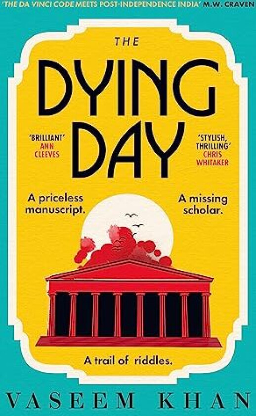 The Dying Day av Vaseem Khan