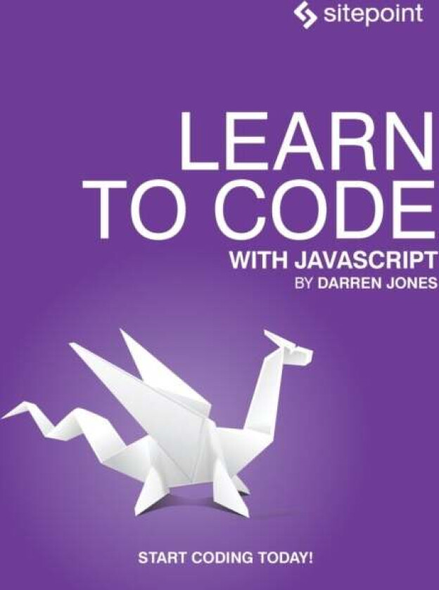 Learn to Code with JavaScript av Darren Jones