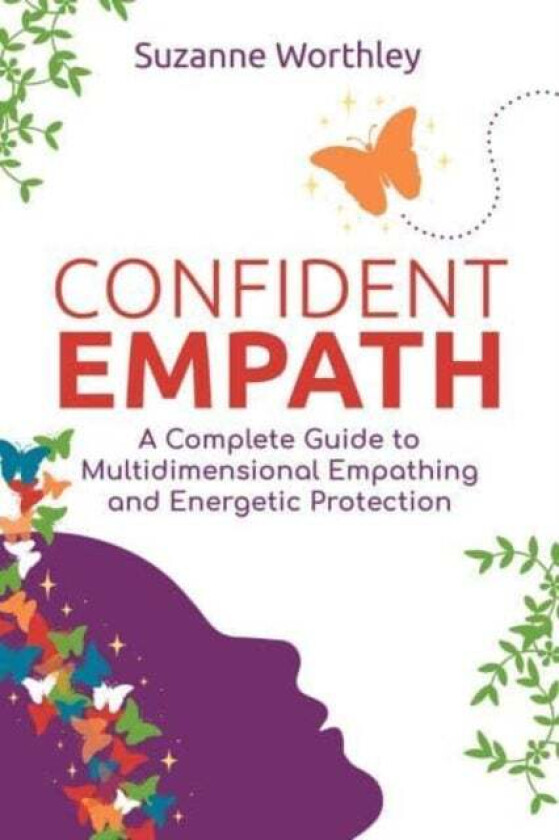 Confident Empath av Suzanne Worthley