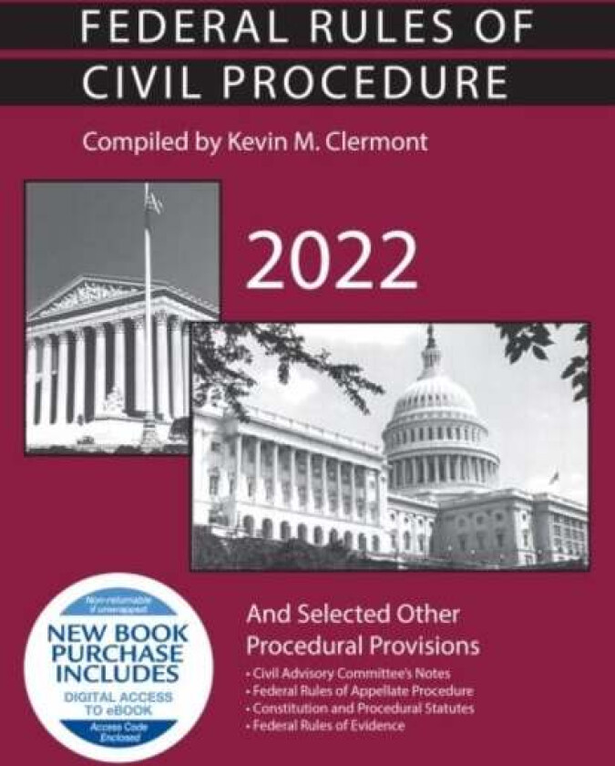 Federal Rules of Civil Procedure and Selected Other Procedural Provisions, 2022 av Kevin M. Clermont