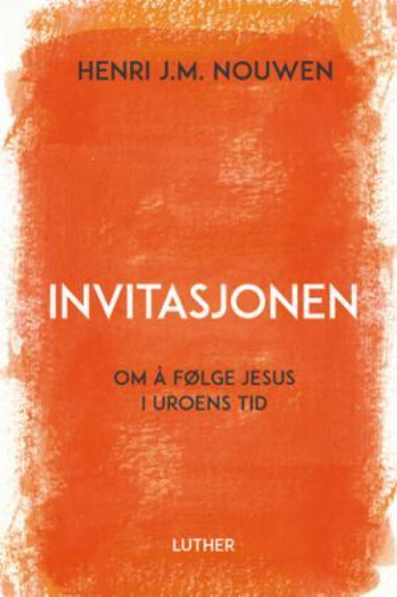 Invitasjonen av Henri J.M. Nouwen