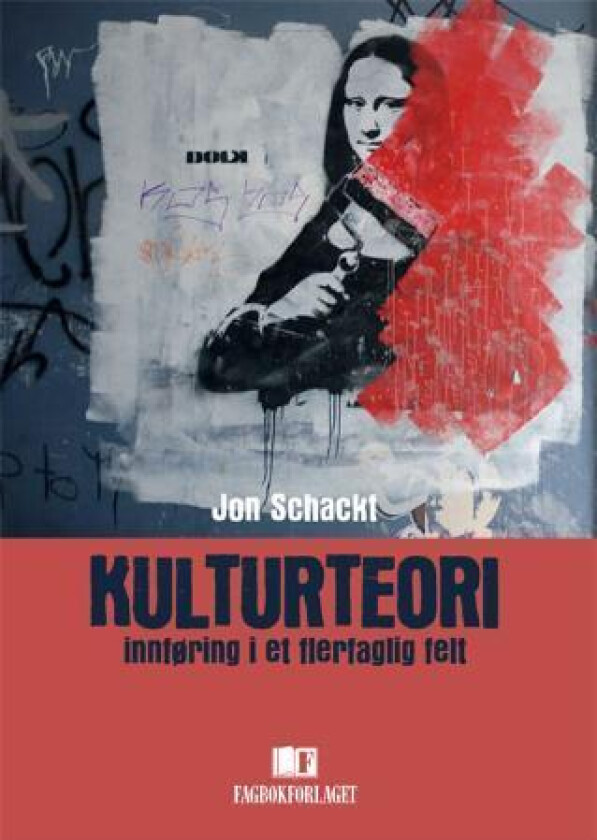 Kulturteori av Jon Schackt