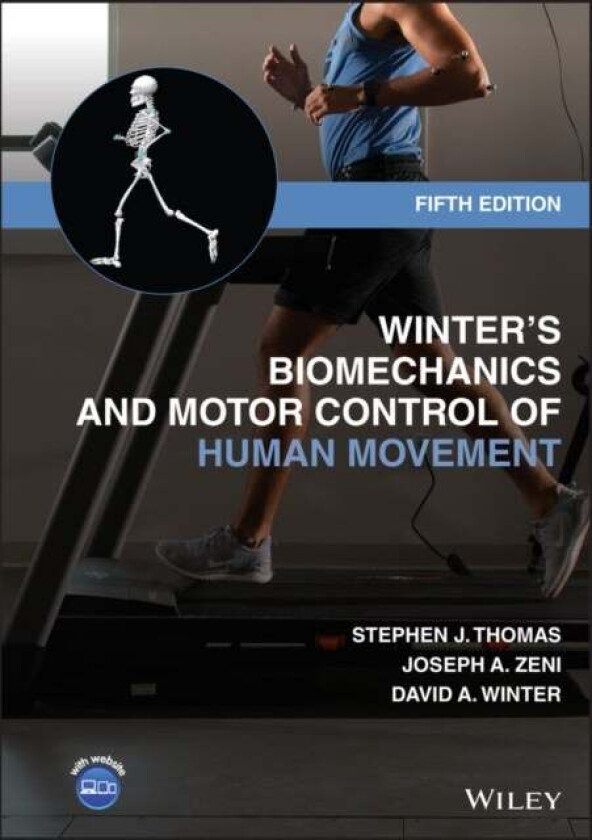 Winter's Biomechanics and Motor Control of Human Movement av Stephen J. (Thomas Jefferson University PA) Thomas, Joseph A. (Rutgers University NJ