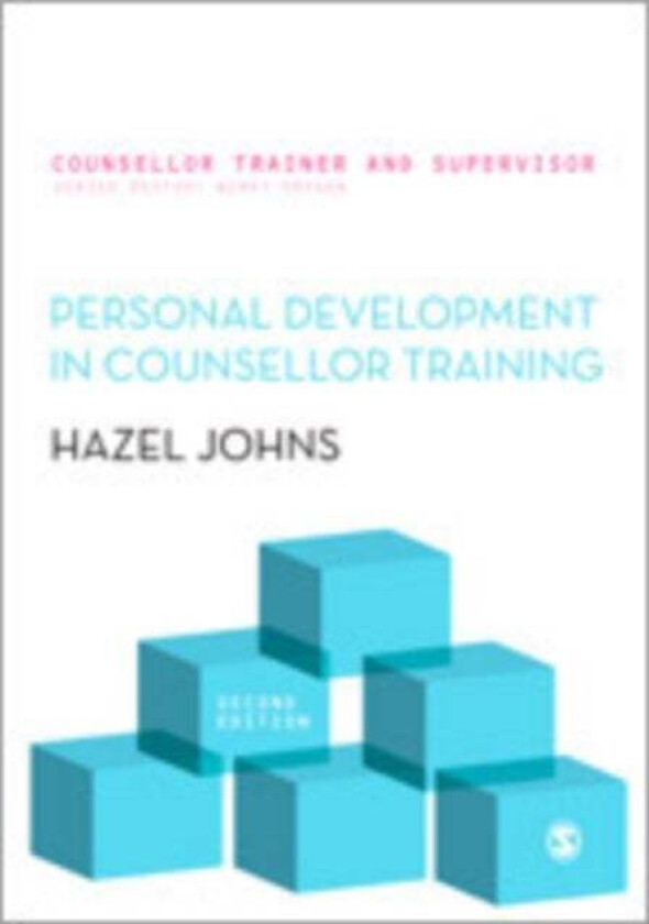 Personal Development in Counsellor Training av Hazel Johns