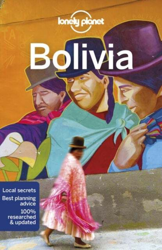 Bolivia av Isabel Albiston, Michael Grosberg, Mark Johanson