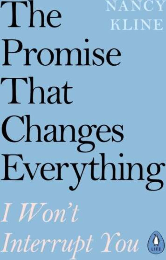 The Promise That Changes Everything av Nancy Kline