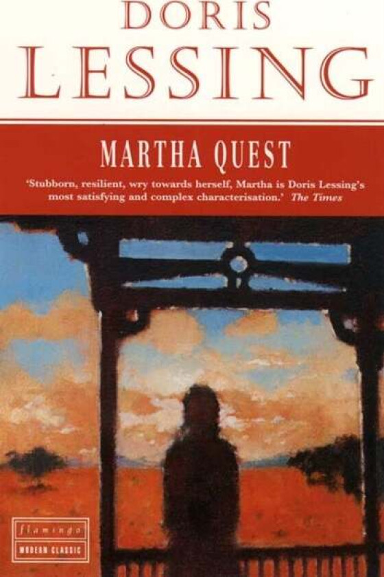 Martha Quest av Doris Lessing