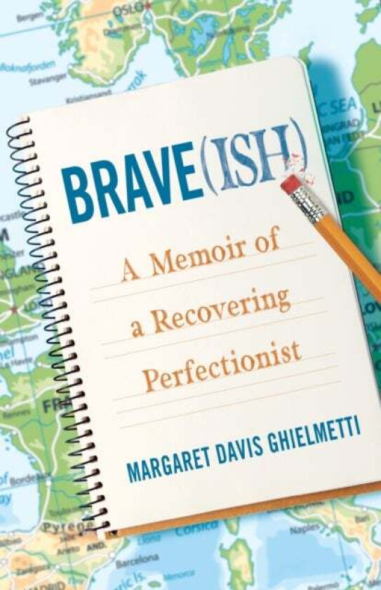 Brave(ish) av Margaret Davis Ghielmetti