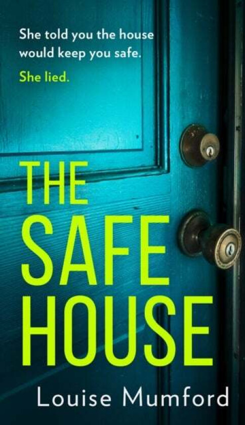 The Safe House av Louise Mumford