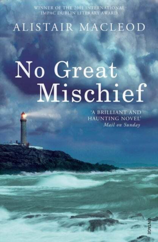 No Great Mischief av Alistair MacLeod