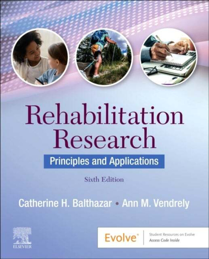 Rehabilitation Research av Catherine H. PhD CCC-SLP (Interim Dea Balthazar