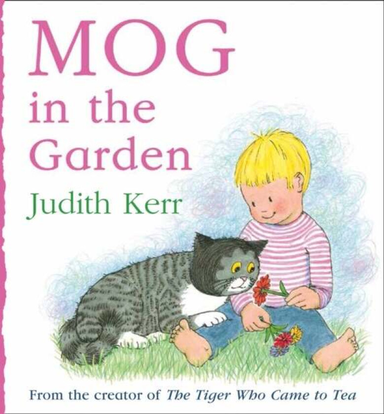 Mog in the Garden av Judith Kerr
