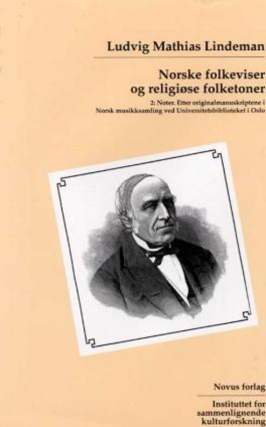 Norske folkeviser og religiøse folketoner av Ludvig Mathias Lindeman