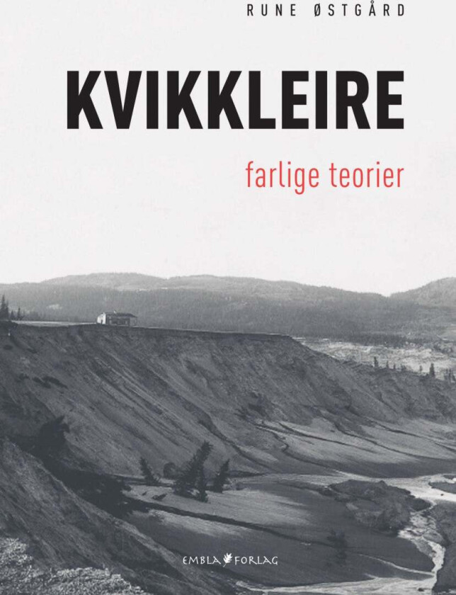Kvikkleire av Rune Østgård