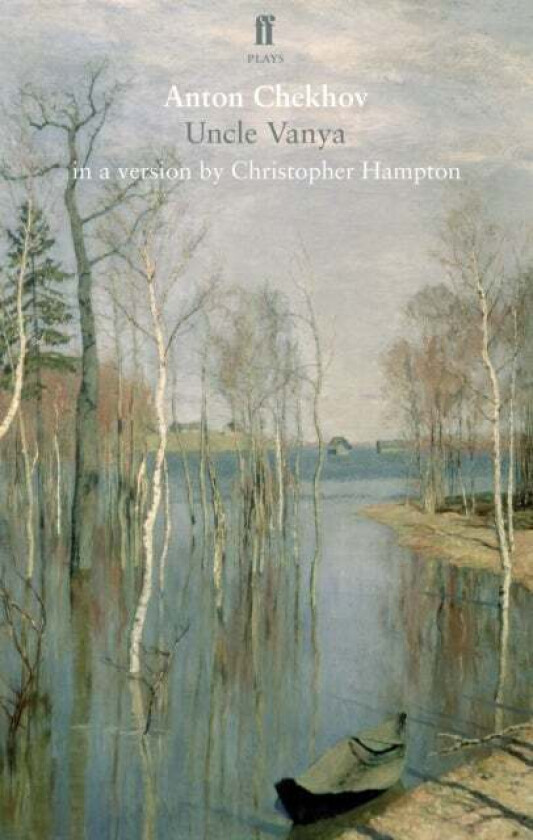Uncle Vanya av Anton Chekhov
