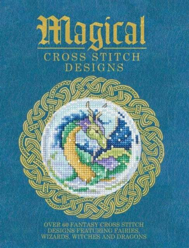 Magical Cross Stitch Designs av Various (Author)